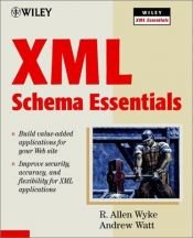 book cover of XML Schema Essentials by R. Allen Wyke