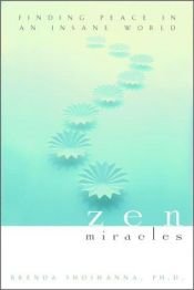 book cover of Zen Miracles by Brenda Shoshanna