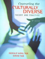 book cover of Counseling the Culturally Diverse by Derald Wing Sue