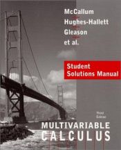 book cover of Calculus, Multivariable, Student Solutions Manual by William G. McCallum