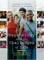 book cover of Psychology and the Challenges of Life by jeffrey s. nevid