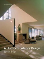 book cover of History of Interior Design by John Pile