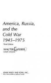 book cover of America, Russia and the Cold War, 1945-75 (America in Crisis) by Walter LaFeber