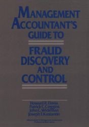 book cover of Management Accountant's Guide to Fraud Discovery and Control (Wiley by Howard R. Davia