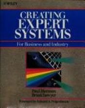 book cover of Creating Expert Systems for Business and Industry by Paul Harmon