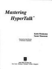 book cover of Mastering Hypertalk by Keith Weiskamp