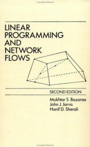 book cover of Linear Programming and Network Flows by Mokhtar S. Bazaraa