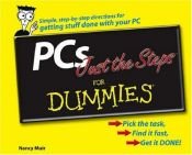 book cover of PCs Just the Steps For Dummies (For Dummies (Computer by Nancy C. Muir