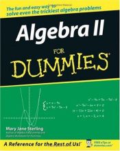 book cover of Algebra II For Dummies (For Dummies (Math & Science)) by Mary Jane Sterling