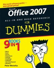 book cover of Office 2007 All-in-One Desk Reference For Dummies by Peter Weverka