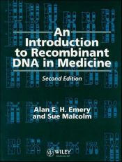 book cover of An introduction to recombinant DNA by Alan E. H. Emery