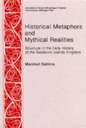 book cover of Historical metaphors and mythical realities by Marshall Sahlins