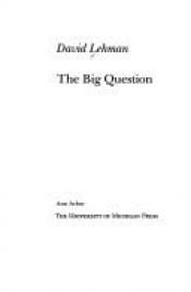 book cover of The Big Question (Poets on Poetry) by David Lehman