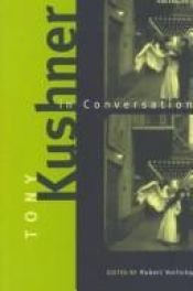 book cover of Tony Kushner in Conversation by Robert Vorlicky