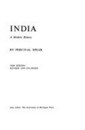 book cover of India: a modern history by Percival Spear