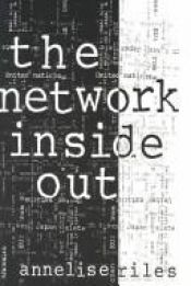 book cover of The Network Inside Out by Annelise Riles