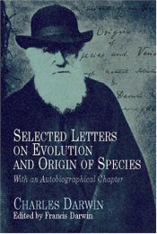 book cover of Selected Letters on Evolution and Origin of Species by چارلز داروین
