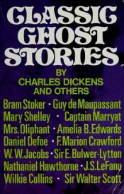 book cover of Classic Ghost Stories by Charles Dickens