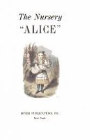 book cover of Nursery Alice by Льюїс Керрол