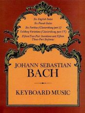 book cover of Keyboard Music by Johann Sebastian Bach