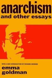 book cover of Anarchism and Other Essays by 埃玛·戈尔德曼