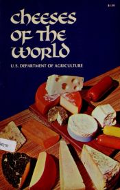 book cover of Cheeses of the world by The United States of America