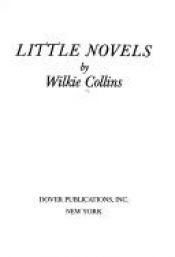 book cover of Little Novels by William Wilkie Collins