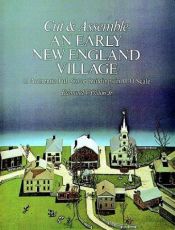 book cover of Cut & Assemble an Early New England Village in H-O Scale by Edmund Vincent Gillon