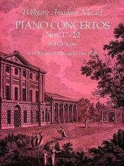 book cover of Piano Concertos Nos. 17-22 in Full Score by Wolfgang Amadeus Mozart