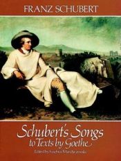 book cover of Schuberts Songs to Texts by Goethe by Franz Schubert