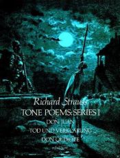 book cover of Don Juan ; Tod und Verklärung ; Don Quixote : in full orchestral score by Richard Strauss