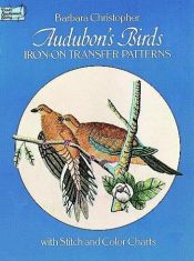 book cover of Audubon's Birds Iron-on Transfer Patterns by Barbara Christopher