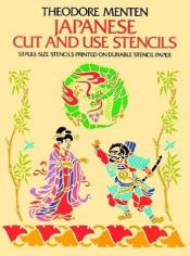 book cover of Japanese cut & use stencils by Ted Menten