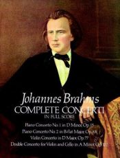 book cover of Complete Concerti in Full Score by Johannes Brahms