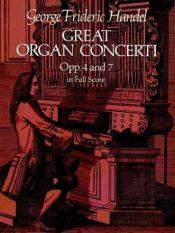 book cover of Great Organ Concerti, Opp. 4 and 7, in Full Score by Georg Frideric Handel