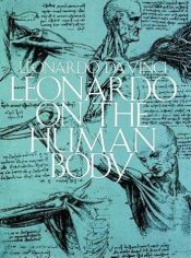 book cover of On the Human Body by Leonardo da Vinci