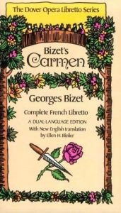 book cover of Bizet's Carmen (Callas, Gedda, Guiot, Massard; Prêtre) by Жорж Бізе