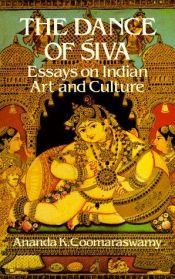 book cover of The Dance of Shiva by Ananda Kentish Coomaraswamy