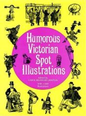 book cover of Humorous Victorian Spot Illustrations (Dover Pictorial Archive Series) by Carol Belanger Grafton