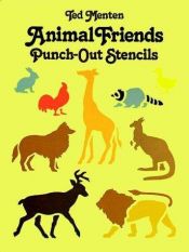 book cover of Animal Friends Punch-Out Stencils by Ted Menten