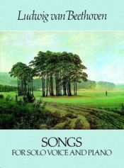 book cover of Songs for solo voice and piano by Лудвиг ван Бетховен