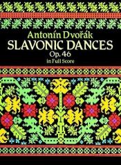 book cover of Slavonic dances by Antonín Dvorák by Antonin Dvorak