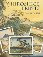 book cover of Hiroshige Prints: 24 Art Cards (Card Books) by Ando Hiroshige