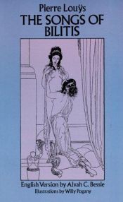 book cover of Les Chansons de Bilitis by Pierre Louys