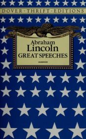 book cover of Great Speeches: Abraham Lincoln by Abraham Lincoln