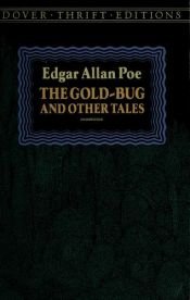 book cover of Edgar Allen Poe: The Gold-Bug and Other Tales by ادگار آلن پو