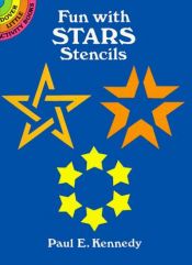 book cover of Fun with Stars Stencils (Dover Little Activity Books) by Paul E. Kennedy