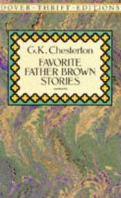 book cover of Favorite Father Brown Stories by Гільберт Кійт Чэстэртан