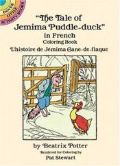 book cover of The Tale of Jemima Puddle-duck in French Coloring Book: L'Histoire De Jemima Cane-De-Flaque by Helen Beatrix Potter