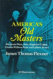 book cover of America's old masters by James Thomas Flexner